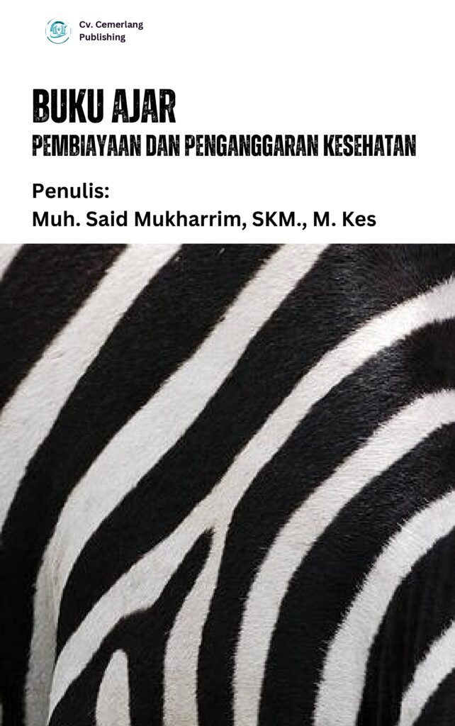 Pembiayaan dan Penganggaran Kesehatan