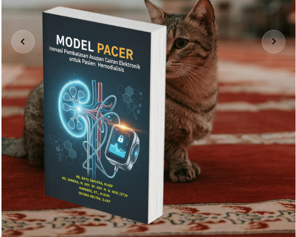 Model PACER: Inovasi Pembatasan Asupan Cairan Elektronik untuk Pasien Hemodialisis